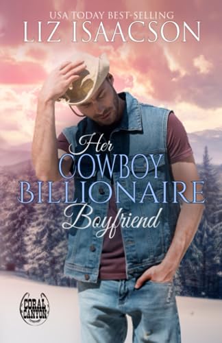 Her Cowboy Billionaire Boyfriend book cover
