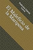 El Maleficio De La Mariposa