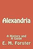 Alexandria A History And A Guide