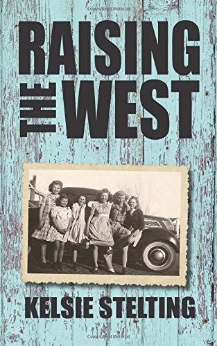 Raising the West book cover