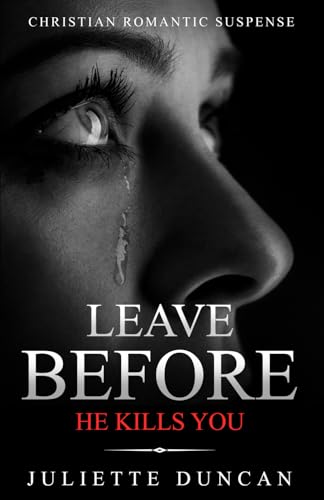Leave Before He Kills You book cover