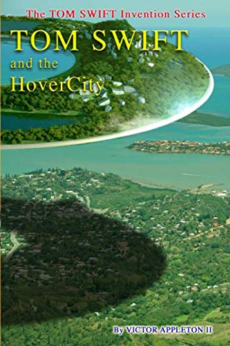 Tom Swift and the HoverCity book cover
