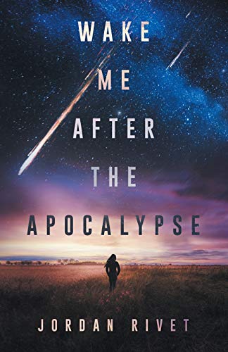 Wake Me After the Apocalypse book cover