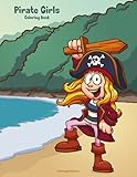 Pirate Girls Coloring Book 1 Volume 1