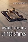 Hispanic Muslims in the United States: Agency, Identity, and Religious Commitment