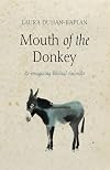 Mouth of the Donkey: Re-imagining Biblical Animals