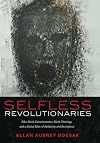 Selfless Revolutionaries: Biko, Black Consciousness, Black Theology, and a Global Ethic of Solidarity and Resistance