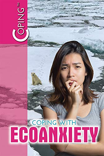 Cover of Coping with Ecoanxiety