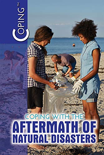 Cover of Coping with the Aftermath of Natural Disasters