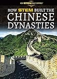 How Stem Built The Chinese Empires How Stem Built Empires