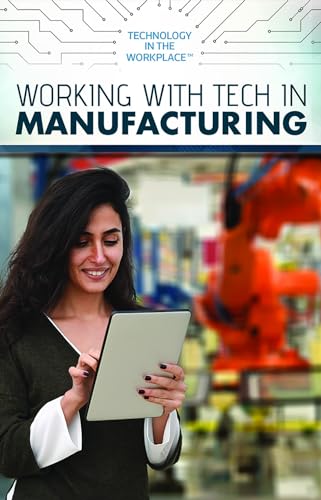Cover of Working with Tech in Manufacturing
