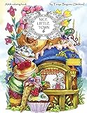 Nice Little Town Adult Coloring Book Stress Relieving Coloring Pages Coloring Book For Relaxation