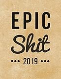 Epic Shit 2019 2019 Weekly Daily Motivational Planner Kraft Paper Effect Agenda 2019 Volume 5