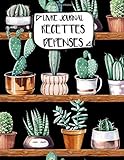 Livre Journal Recettes D%C3%A9penses: A4  %C3%A2 106 Pages   Plantes Et Cactus   Couverture Souple Glossy   Autoentrepreneur   Budget   Micro Bic   Micro Bnc