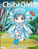 Chibi Girls Coloring Book Cute Kawaii Girls Relaxing Coloring Book For Adults And Kids