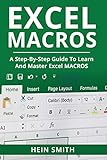 Excel Macros A Stepbystep Guide To Learn And Master Excel Macros