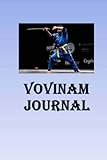 Vovinam Journal Keep Track Of Your Vovinam Self Defense Techniques In This Vovinam Journal