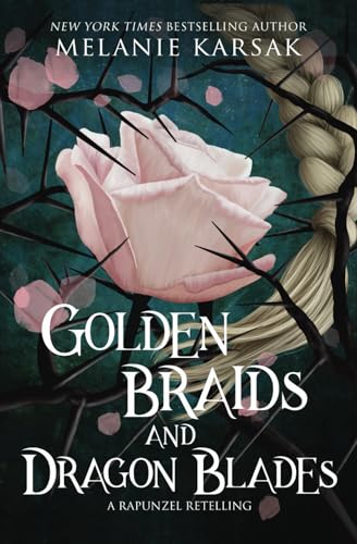 Golden Braids and Dragon Blades book cover