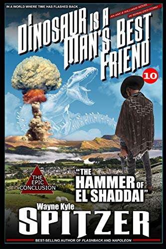 Part Ten: The Hammer of El Shaddai book cover