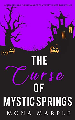 The Curse of Mystic Springs book cover