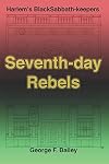 Seventh-day Rebels: Harlem's Black Sabbath-keepers