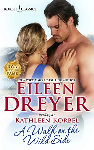 A Walk on the Wild Side (By: Eileen Dreyer) cover