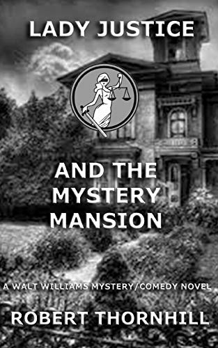 Lady Justice and the Mystery Mansion book cover