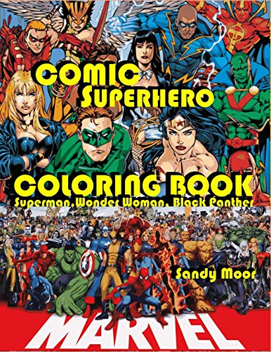Comic Superhero Coloring Book — Sandy Moor · 2018