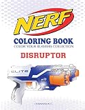 Nerf Coloring Book Disruptor Color Your Blasters Collection Nstrike Elite Nerf Guns Coloring Book