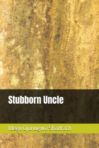 Stubborn Uncle book cover