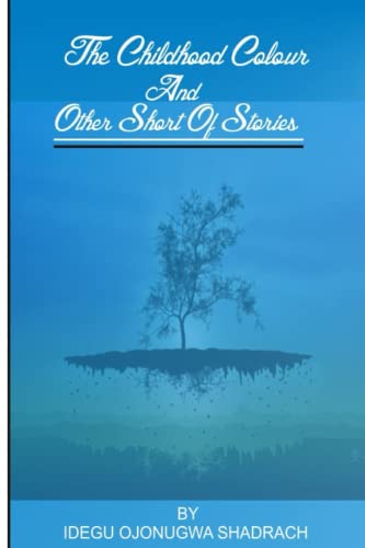 The Childhood Colour and Other Short Stories cover