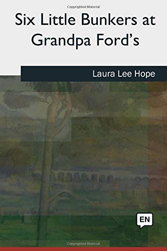 Six Little Bunkers at Grandpa Ford's book cover