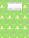 Composition Notebook: Wide Ruled Cactus Cute Composition Notebook, Girl Boy School Notebook, College Notebooks, Composition Book, 8.5" x 11": Volume 4 ... Notebooks For Home School Boys And Girls)
