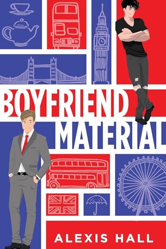 Boyfriend Material by Alexis Hall book cover