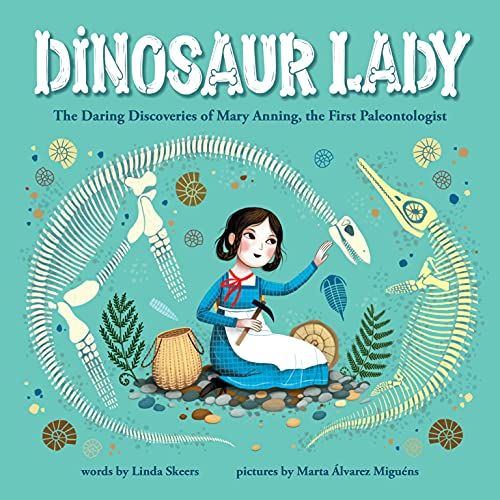 Dinosaur Lady : by Skeers, Linda