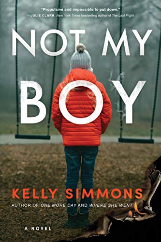 Not My Boy / by Simmons, Kelly