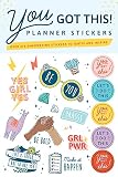 You Got This Planner Stickers Over 475 Empowering Stickers To Ignite And Inspire