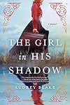 The Girl in His Shadow