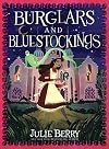 Burglars and Bluestockings