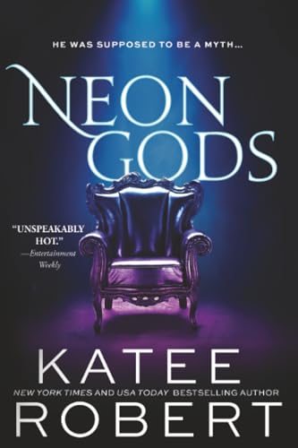 Neon Gods: A Scorchingly Hot Modern Retelling of Hades and Persephone (Dark Olympus, 1)