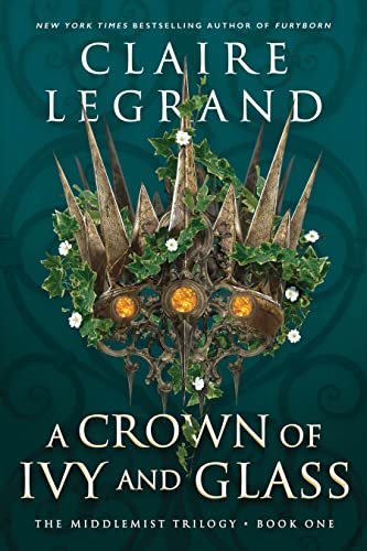 A Crown of Ivy and Glass cover