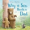 Why a Son Needs a Dad: 100 Reasons