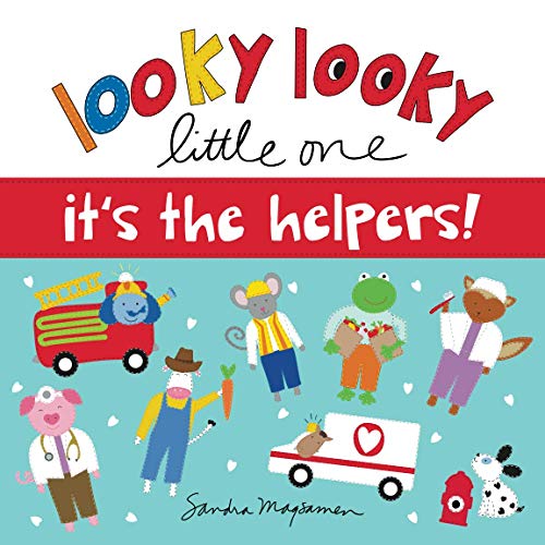 Looky Looky Little One It's the Helpers book cover