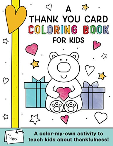 Cover of My First Thankfulness, Gratitude and Love Card Coloring Book