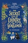 The Secret Lives of Country Gentlemen