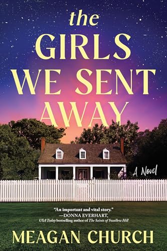The Girls We Sent Away book cover