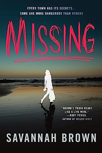 Missing / by Brown, Savannah