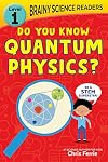 Do You Know Quantum Physics?