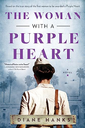 The Woman With A Purple Heart : by Hanks, Diane