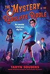 The Mystery of the Radcliffe Riddle